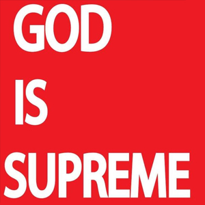God Reigns Supreme, No Matter What