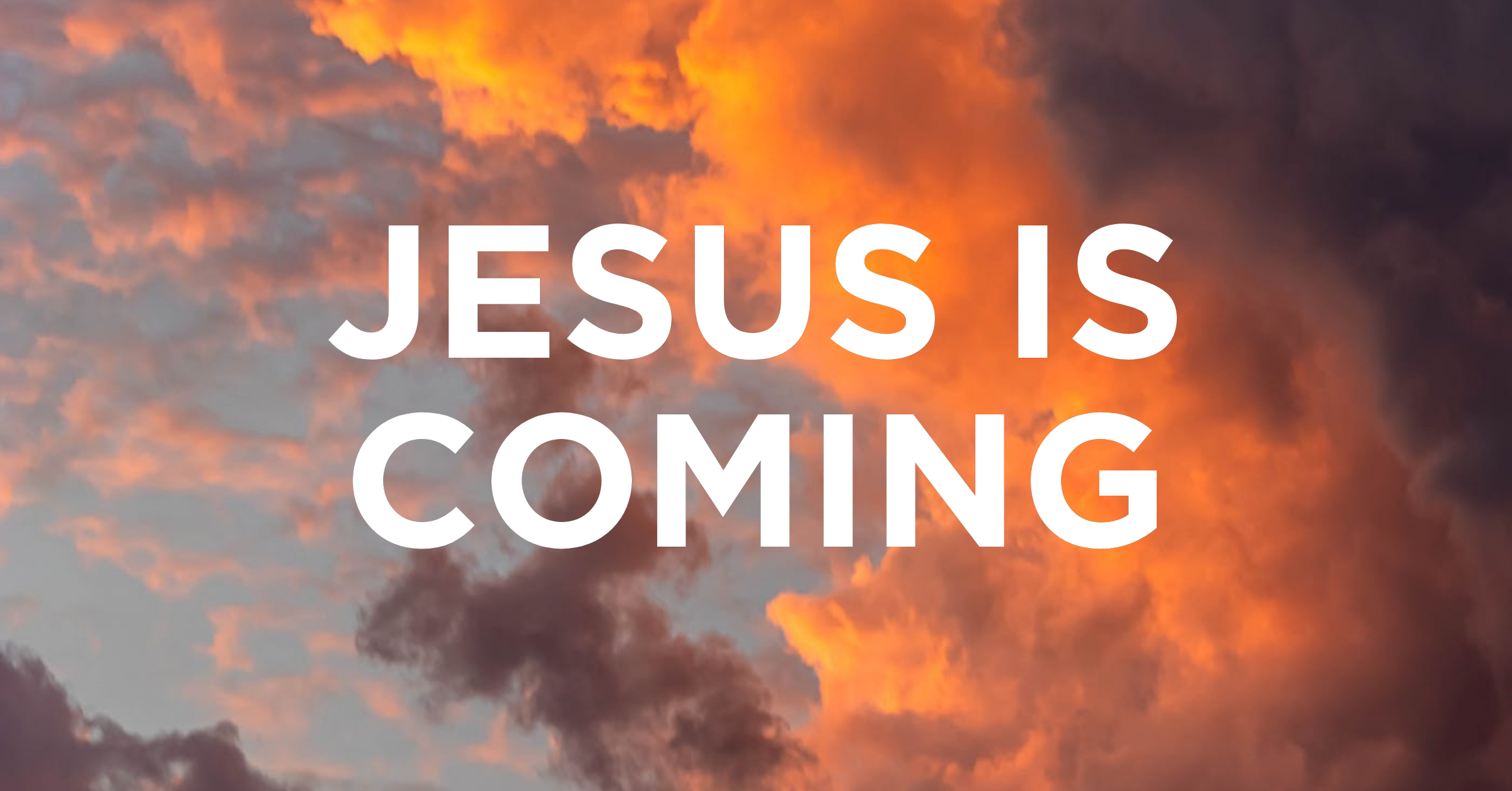 Christ’s Coming