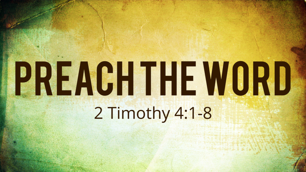 Preach and Teach The Word from The Scriptures