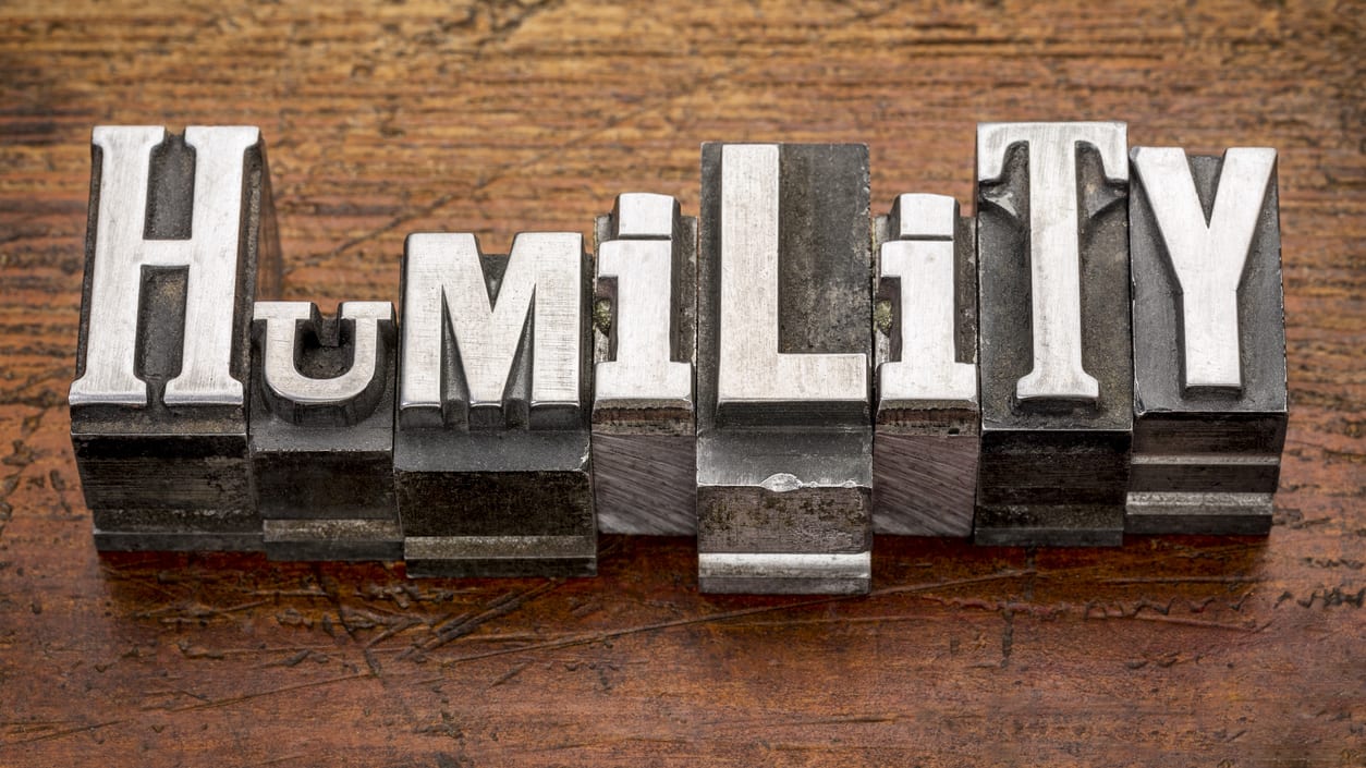 The Need for Humility